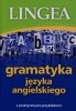 Gramatyka języka angielskiego z praktycznymi przykładami